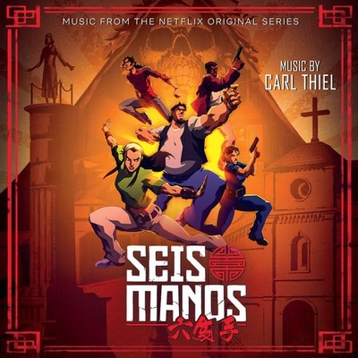 Carl Thiel Seis Manos (Music From the Netflix Original Series) (CD)