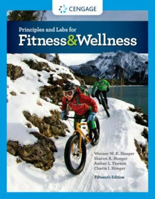 Principles and Labs for Fitness & Wellness, Paperback by Hoeger, Wener W. K.;...