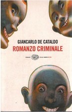 Romanzo criminale - Giancarlo De Cataldo