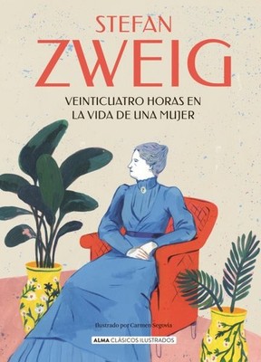 Veinticuatro horas en la vida de una mujer, Hardcover by Zweig, Stefan; Castá...