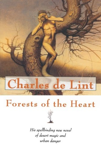 Forests of the Heart (Newford) - de Lint, Charles