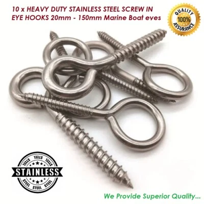 SISI UK HEAVY DUTY STAINLESS STEEL SCREW IN EYE HOOKS 20mm - 150mm Marine Boat eyes x 10
