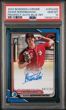 2024 Bowman Chrome ADAM SERWINOWSKI Blue Refractor Auto /150 PSA 10