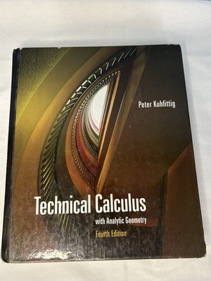 Technical Calculus with Analytic Geometry Fourth Edition