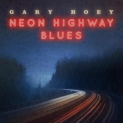 Gary Hoey Neon Highway Blues (CD) Album