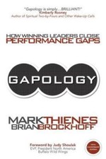 Gapology: How Winning Leader... 9781627340304 by Thienes, Mark, Brockhoff, Brian