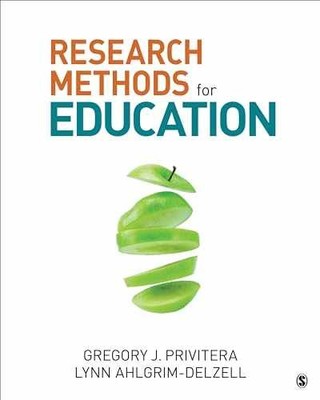 Research Methods for Education - Paperback, by Privitera Gregory J.; - Very Good