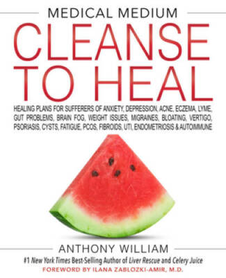 Medical Medium Cleanse to Heal - Hardcover By William, Anthony - ACCEPTABLE