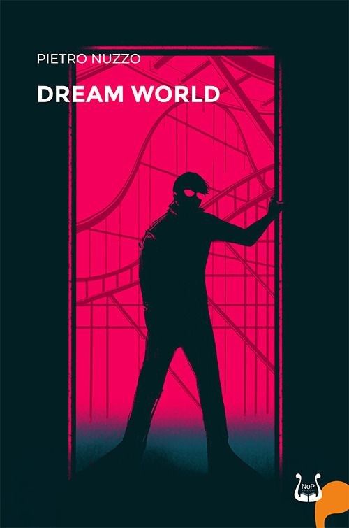 Libri Nuzzo Pietro - Dream World. Nuova Ediz.