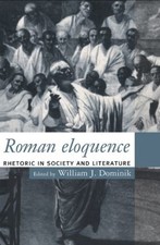 Roman Eloquence - 9780415125451
