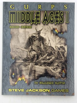 GURPS Middle Ages 1 (2ed) (Steve Jackson Games) Davis, Graeme GURPS Steve Jackso