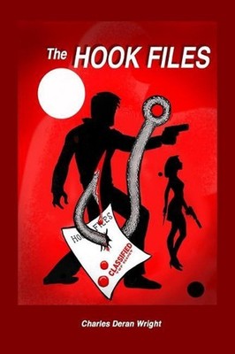 The Hook Files by Charles Deran Wright (English) Paperback Book