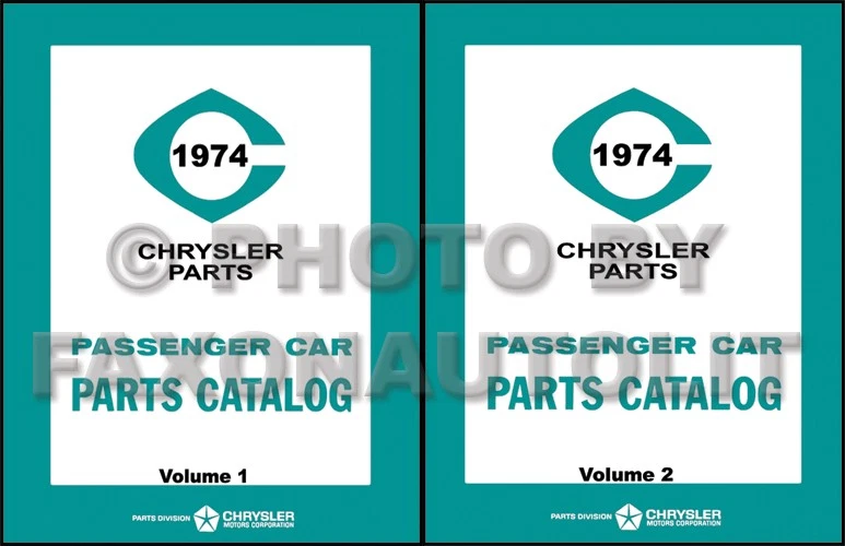 CHRYSLER, DODGE, PLYMOUTH, FAXON AUTO LITERATURE 1974 MoPar Master Parts Catalog Dodge Plymouth Chrysler Illustrated Book