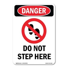 Do Not Step Here ANSI Danger Sign Metal Plastic Decal