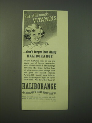 1940 Haliborange Halibut Liver Oil Ad - She stilll needs vitamins