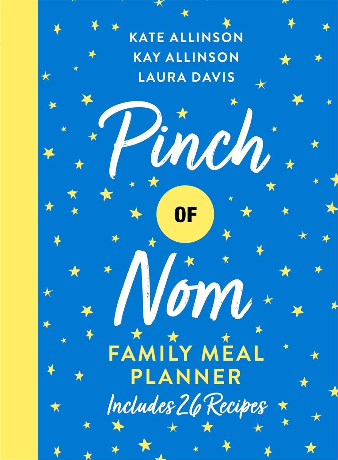 Pinch of Nom Family Meal Planner By Kate Allinson Hardcover NEW