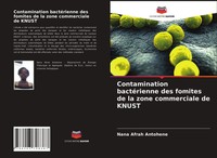 Nana Afrah Antohene | Contamination BactéRienne Des Fomites De La Zone...
