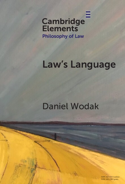 Law’s Language Meaning and Normativity Wodak Hardback Cambridge University Press