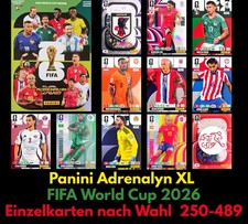 Panini Adrenalyn XL FIFA World Cup 2026 -- Einzelkarten 250-489 -- AXL WM26