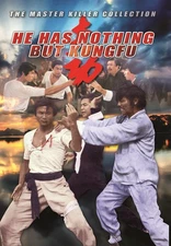 He Has Nothing But Kung FU- Hong Kong RARE Kung Fu Martial Arts NEW DVD