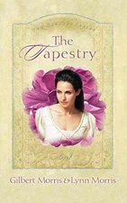 The Tapestry: Leonie (The - Paperback, by Gilbert Morris; Lynn - Very Good