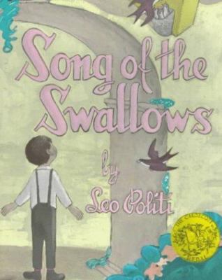 The Song of the Swallows - Leo Politi, 0689711409, paperback
