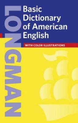 Hardcover, Longman Basic Dictionary of American English (American Basic D - GOOD