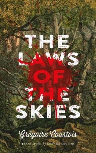 Grgoire Courtois The Laws of the Skies (Tascabile)
