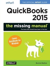 Quickbooks 2015: The Missing Manual - 9781491947135