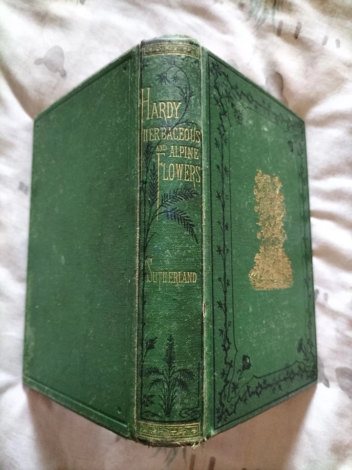 Hardy Herbaceous & Alpine Flowers Handbook William Sutherland 1871 Antique Book - Image 2 of 4