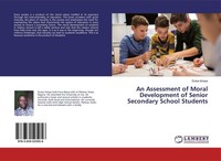 An Assessment Of Moral Development Of Senior Secondary School Students Dutse Ish
