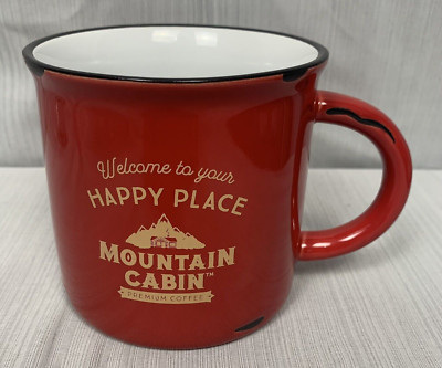 Welcome To Our Happy Place Coffee Tea Mug Cup Mtn Cabin Premium Coffee