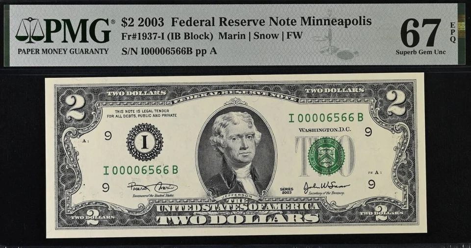 2003 $2 PMG 67EPQ 1988A & 2003A $1 67EPQ - 3 Matching Low Serial Number 00006566 - Image 2 of 4