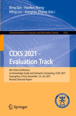 CCKS 2021 - Evaluation Track: 6th China Conference on Knowledge Graph and