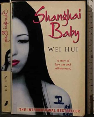 Shanghai Baby - Paperback, by Zhou Wei Hui - Very Good