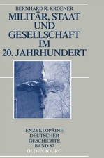 Kroener - Militr Staat und Gesellschaft im 20. Jahrhundert 1890-199 - X555z