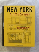 New York Cult Recipes Hardcover Marc Grossman NEW