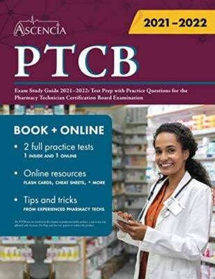 PTCB Exam Study Guide 2021-2022: Test Prep with Practice Questions for th - GOOD