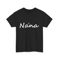 Nana T-shirt, Granny Grandmother Grandma Mother's Day Cute Shirt