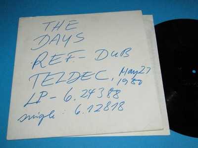 The Days / You Can't Fool Me (DE 1980, Teldec 6.24388) Acetate Promo LP