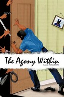 Saul Augustin | The Agony Within | Taschenbuch | Englisch (2009) | AuthorHouse