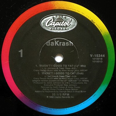 dáKRASH, Wasn't I Good To Ya?, (12''), NM or M-, 3791652887