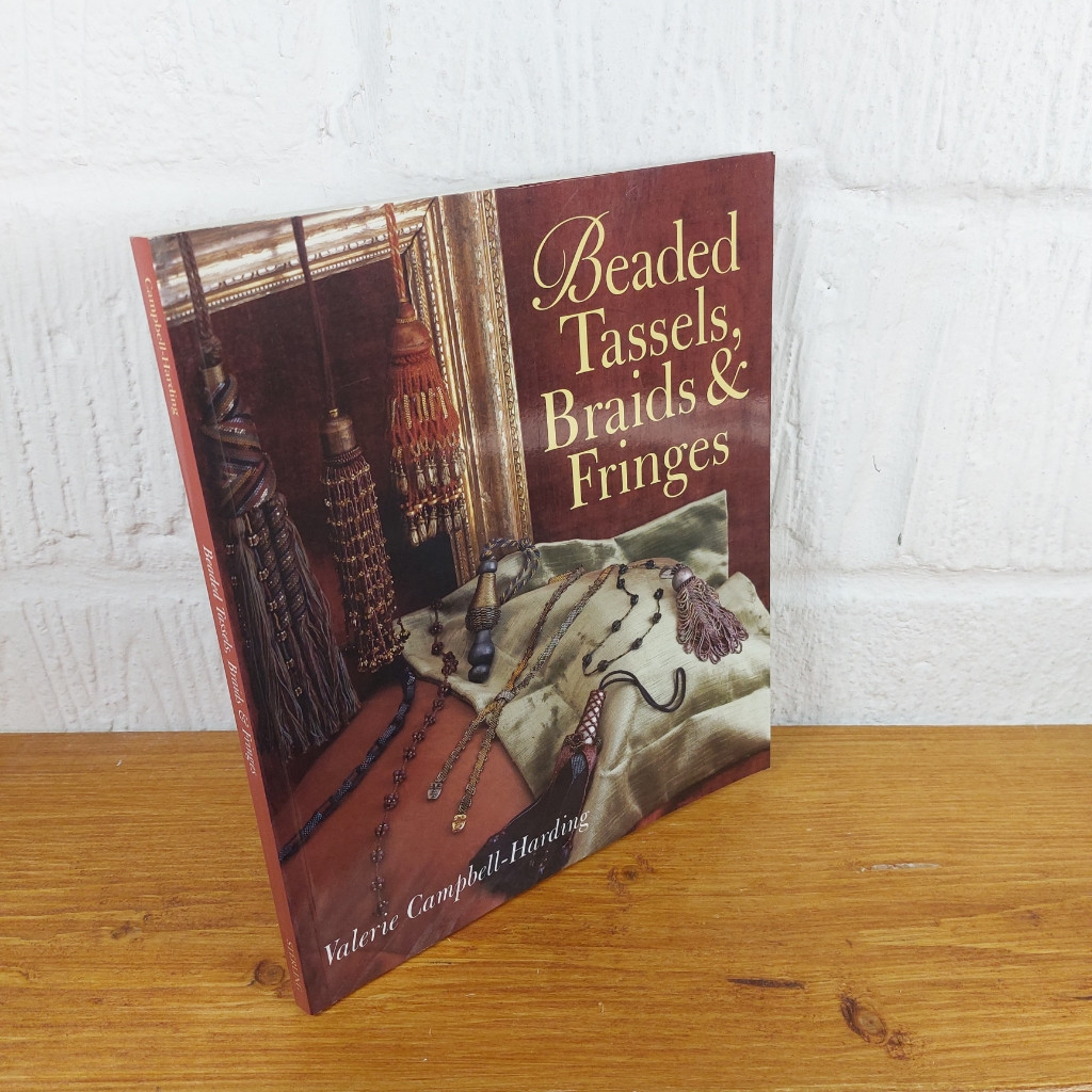 Beaded Tassels, Braids & Fringes — Valerie Campbell-Harding