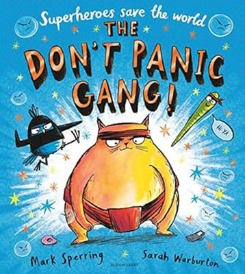 The Don't Panic Gang! Hardcover Mark Sperring