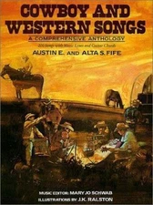 Cowboy and Western Songs: A Compreh- 1569220034, Austin E Editor Fife, paperback
