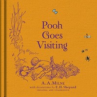 A.A. Milne - Winnie-The-Pooh Pooh Goes Visiting - Hardback - G245Z