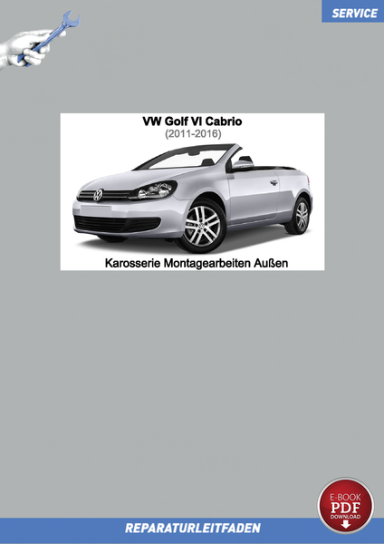 PDF VW Golf 6 Cabrio (11-16) Reparaturanleitung Karosserie AußEn-image