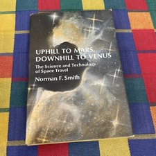 Book Uphill to Mars, Downhill to Venus Norman Smith 1970