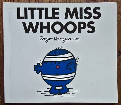 Little Miss Whoops by Roger Hargreaves, (Buch Nr. 33) Verlag: Egmont UK Ltd