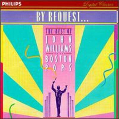 By Request... the Best of John Williams and the Boston Pops CD